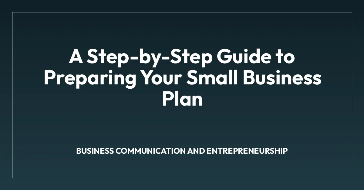 A Step-by-Step Guide to Preparing Your Small Business Plan » Retail Town